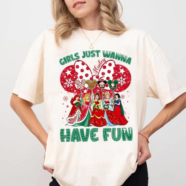 Custom Name Girls Just Wanna Have Fun Disney Princess Christmas Shirt, Personalized Holiday Tee, Cute Custom Name Xmas T-Shirt