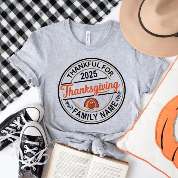 Personalized Family Name Turkey Tee Thankful for Thanksgiving 2025 Shirt, Fall Holiday Tee
