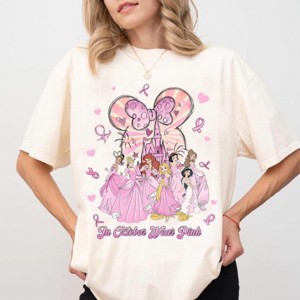In October We Wear Pink Princess Shirt, Breast Cancer Awareness Tee,Disney Cancer Awareness, Pink Ribbon