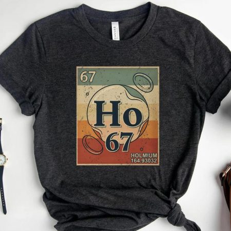 Retro 67 Funny Trendy Comfort Colors Shirt, Funny Chemistry Elements Table Shirt, Science Teacher Tee, 67 Six Seven Meme