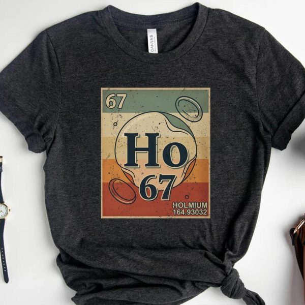 Retro 67 Funny Trendy Comfort Colors Shirt, Funny Chemistry Elements Table Shirt, Science Teacher Tee, 67 Six Seven Meme