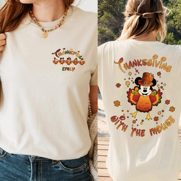 Thanksgiving With The Mouse Custom Name Shirt, Personalized Disney Turkey Tee, Thankful Autumn Family T-Shirt, Cute Fall Custom Top