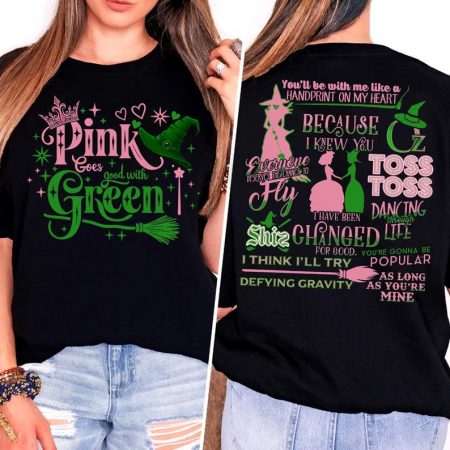 Comfort Colors Wicked Pink Goes Good With Green Shirt, Wizard of Oz Fan Gift, Changed For Good Shirt, Wicked Musical Movie Fan Xmas Gift