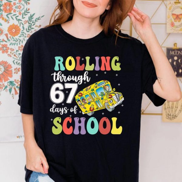 Rolling Through 67 Days of School Shirt, The Magic School Bus Six Seven Shirt, Teacher Viral Meme Christmas Shirt, Six Seven Meme Gift