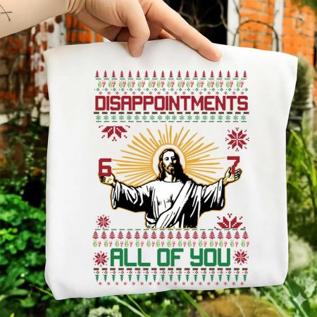 Disappointments All of You 67 Shirt, Retro Jesus Meme Shirt, Funny Six Seven Gift,Sarcastic Christian Gift, Christian Disappointments